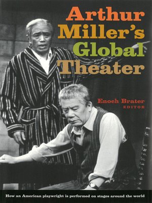 cover image of Arthur Miller's Global Theater